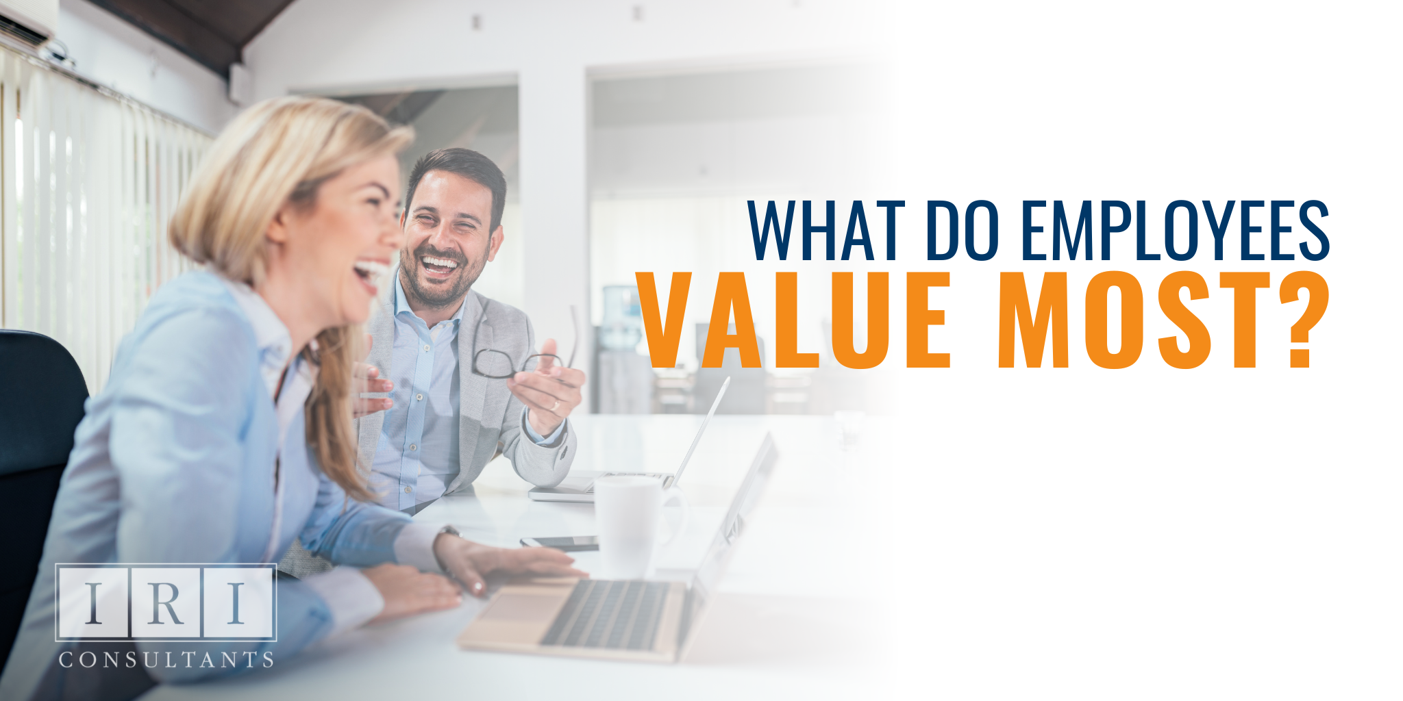 What Do Employees Value Most