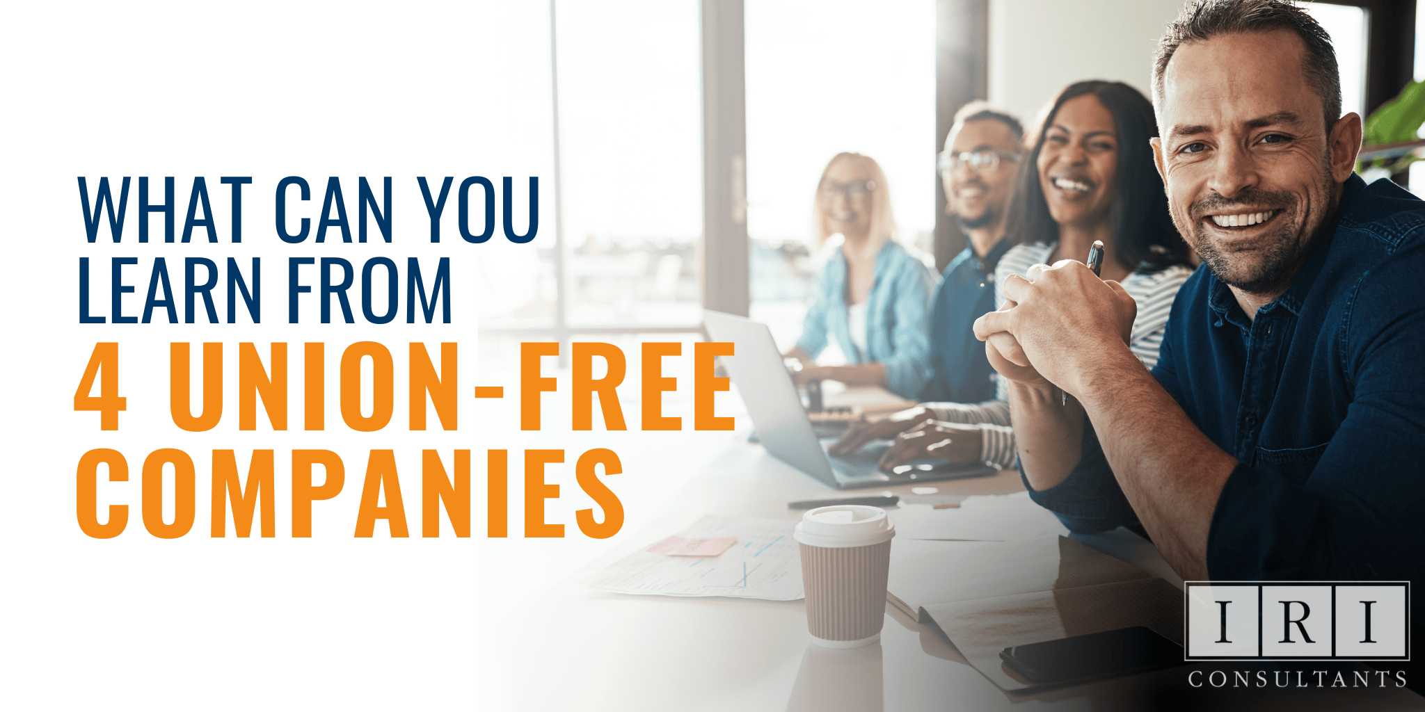 What Can You Learn from 4 Union-Free Companies