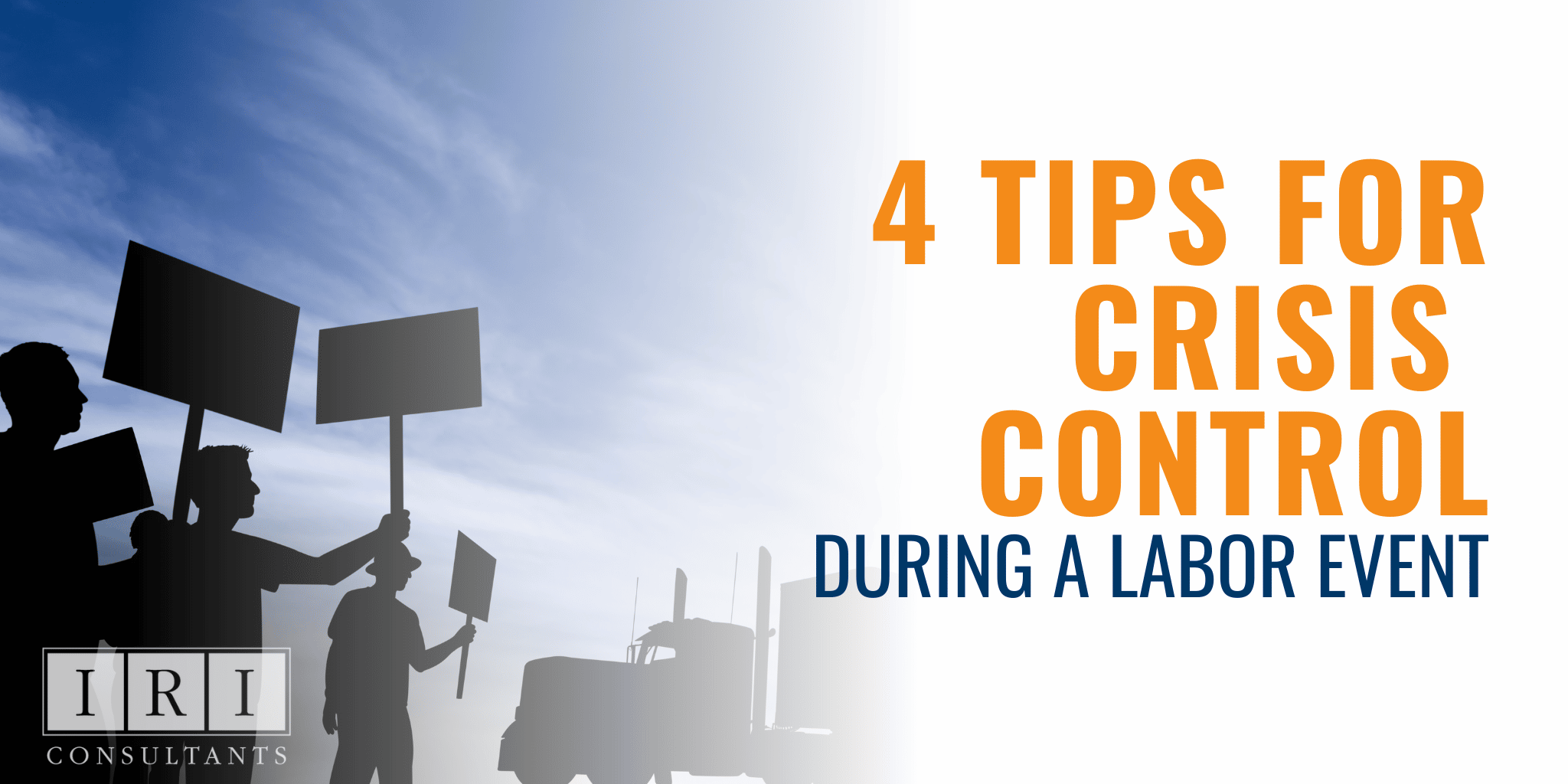4 Tips for Crisis Control During A Labor Event