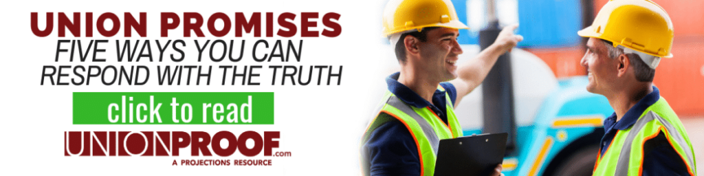 Union Promises Five Ways You Can Respond With the Truth