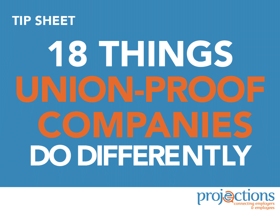 18 Things UnionProof Companies Do Differently