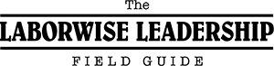 Laborwise Leadership Labor Relations Training Program