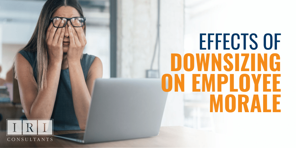the effects of downsizing on employee morale