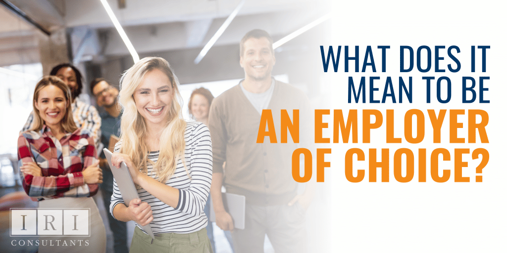 What is an Employer of Choice