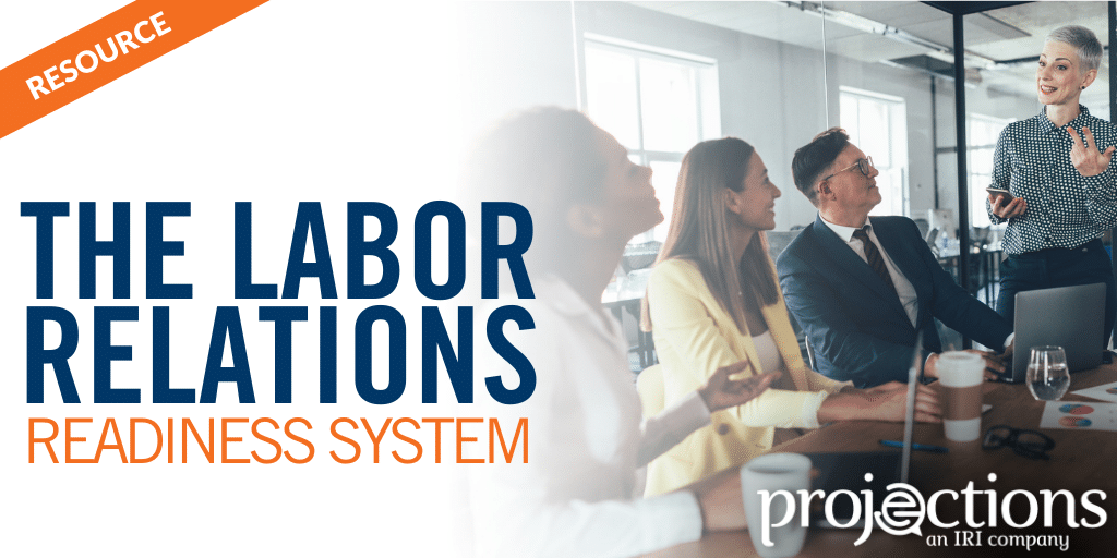 The Labor Relations Readiness System