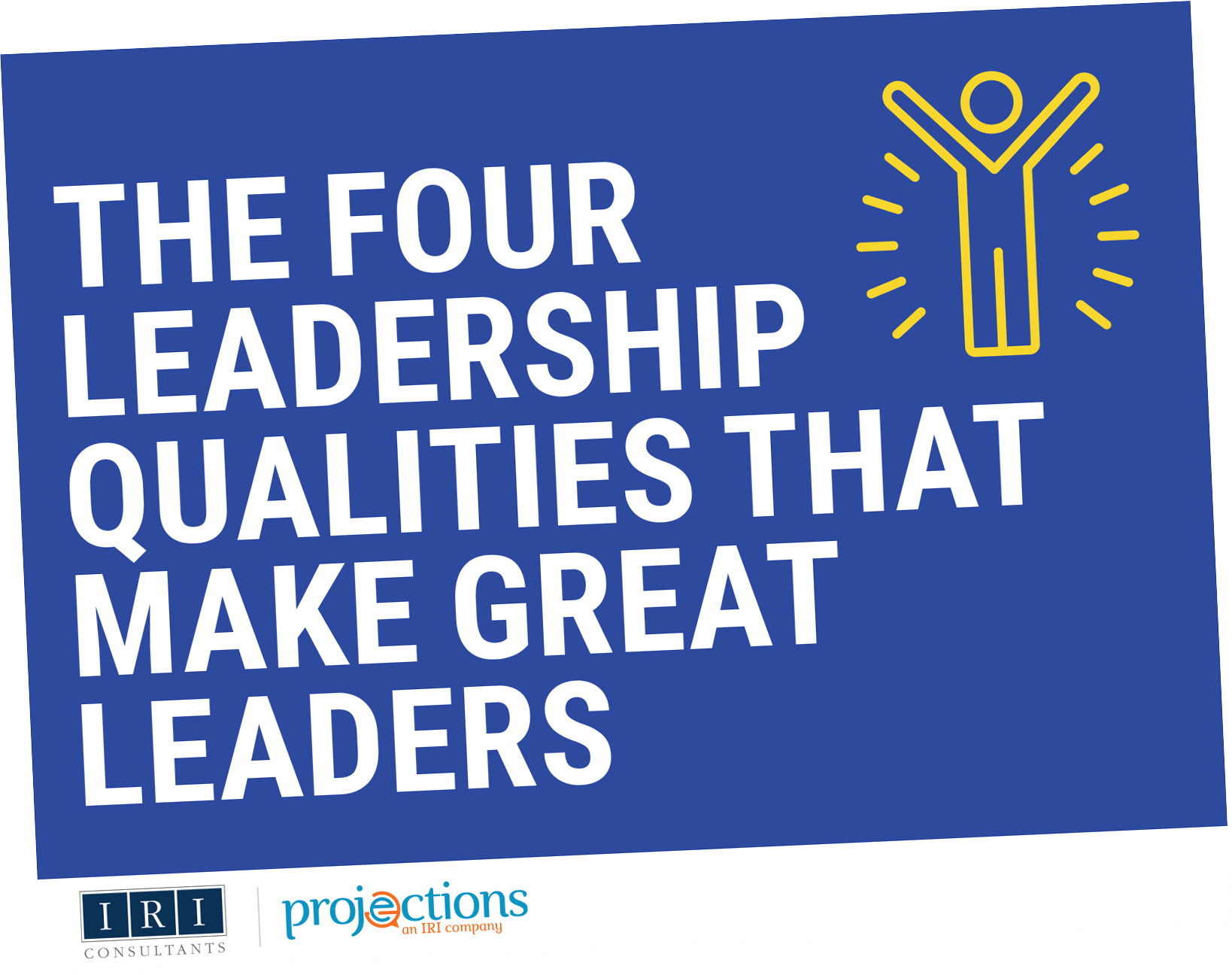 Qualities That Make Great Leaders