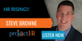 podcast episode on the importance of human resource management with Steve Browne