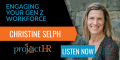 podcast episode on gen z in the workplace with chrstine selph