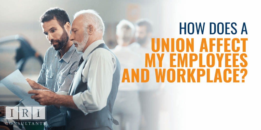 how does a union affect employees and workplaces