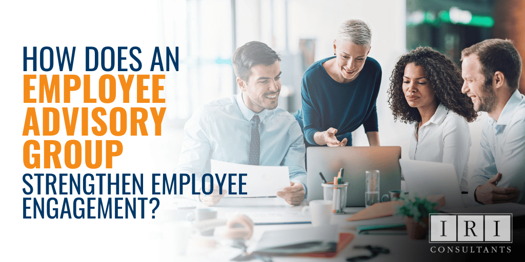 how does an employee advisory group strengthen employee engagement