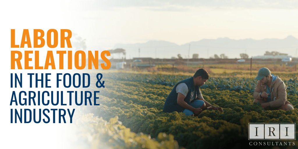 labor relations in the food and agriculture industry