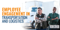 employee engagement in Transportation and Logistics