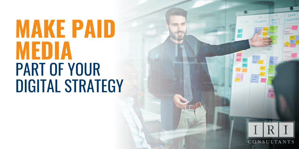 Make Paid Media Part of Your Digital Strategy